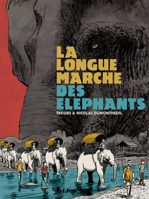 cover image of La longue marche des éléphants